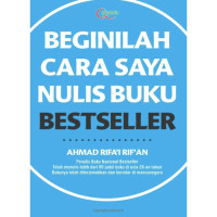 Beginilah Cara Saya Menulis Buku Bestseller