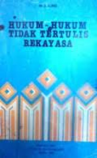 Hukum-Hukum Tidak Tertulis Rekayasa