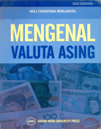 Mengenal Valuta Asing