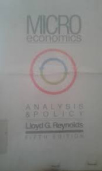 Micro Economics: ananlysis and policy