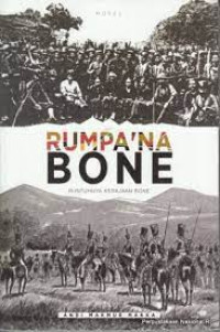 Rumpa'na Bone: runtuhnya kerajaan bone