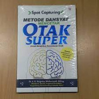 Spot Capturing: metode dahsyat mencetak otak super